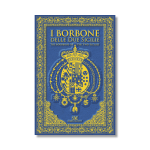 I Borbone delle due Sicilie